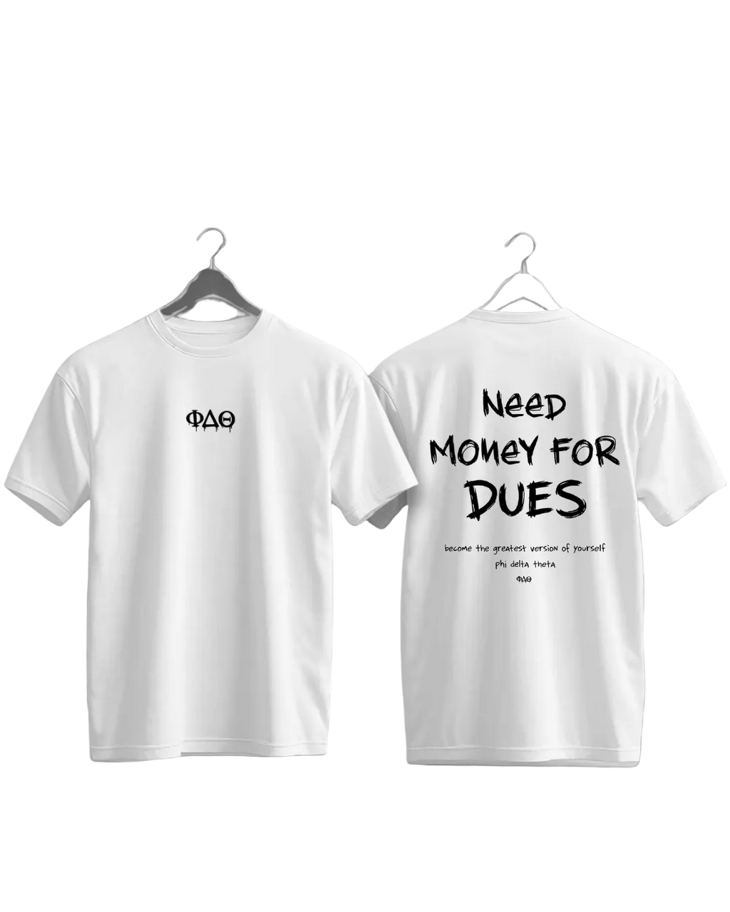 Need Money For Dues Tee
