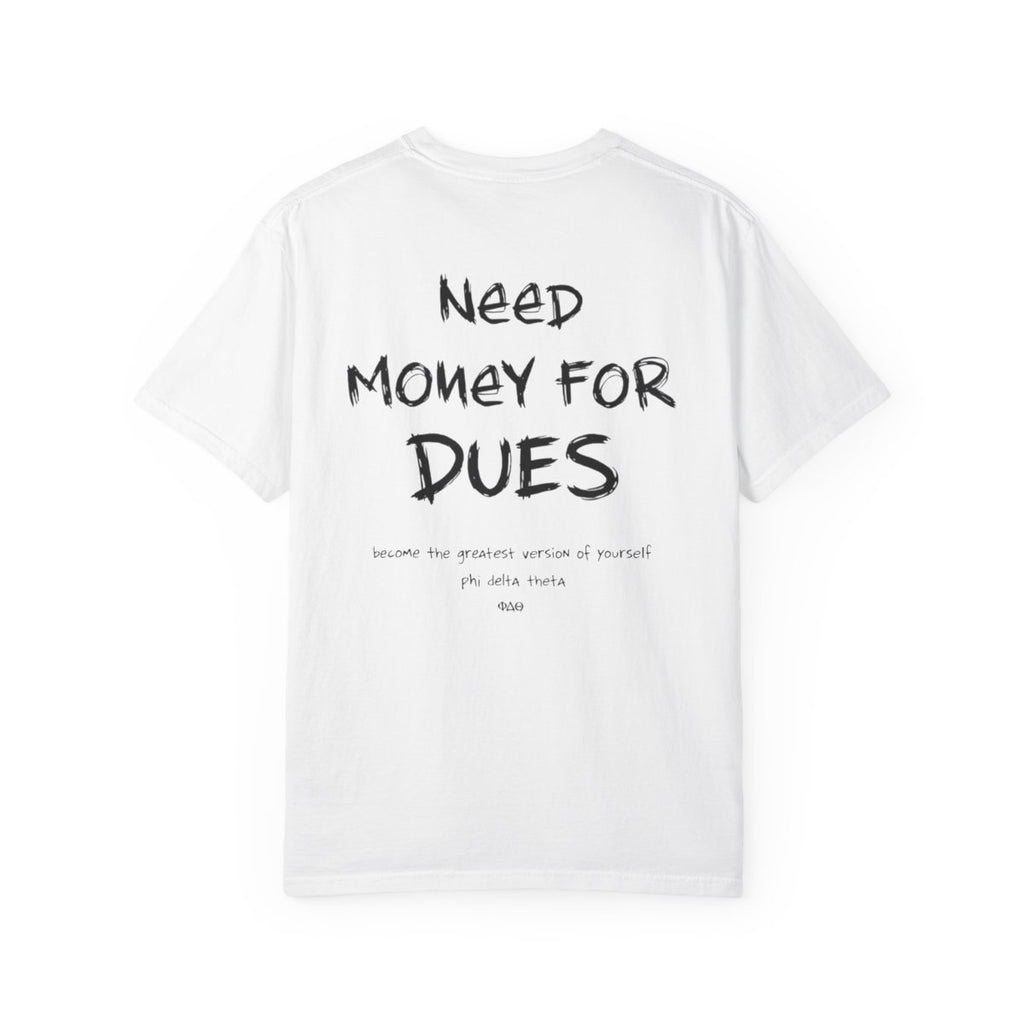 Need Money Shirt